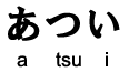 adjective atsui